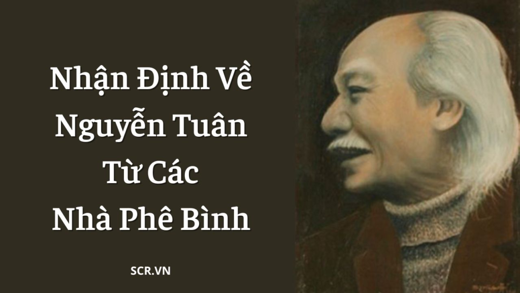 Những nhận định về Nguyễn Tuân