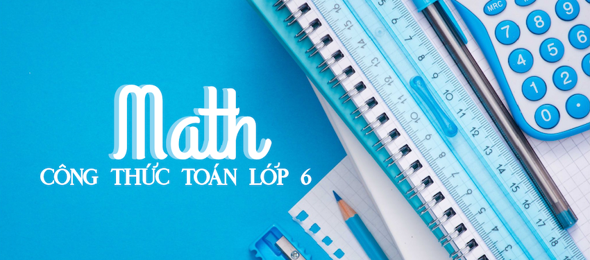 Khám Phá Các Dạng Bài Tập Toán Lớp 6 Học Kì 1